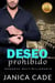 Deseo prohibido - Rivales de la familia Wolfe, #4