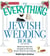The Everything Jewish Wedding Book - Mazel tov! From the chuppah to the hora, all you need for your big day