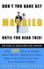 Don't You Dare Get Married Until You Read This! - The Book of Questions for Couples