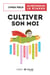 Cultiver son moi - Harmonie