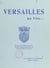 Versailles - Ma ville...