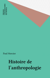 Histoire de l'anthropologie