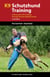 K9 Schutzhund Training - A Manual for IPO Training through Positive Reinforcement
