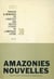 Amazonies nouvelles