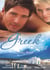 Greek Affairs: In His Bed - Sleeping with a Stranger / Blackmailed into the Greek Tycoon's Bed / Bedded by the Greek Billionaire