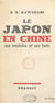 Le Japon en Chine - Ses mobiles et ses buts