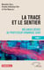 La trace et le sentier Tome 2 - Mélanges dédiés au professeur Dominique Sarr