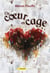 Un coeur en cage