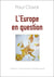 L'EUROPE EN QUESTION