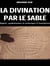 La divination par le sable