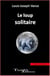 Le loup solitaire