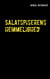 Salatspiserens hemmelighed - Roman