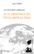 Le Colloque Lippmann Aux origines du néo-libéralisme