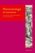 Phénoménologie et marxisme - Perspectives historiques et legs théoriques