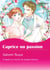 CAPRICE OU PASSION