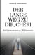 Der lange Weg zu dir, Chéri - Ein Liebesroman in 26 Episoden