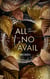 all to no avail - broken
