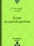 Guide du parfait jardinier