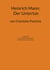 Heinrich Mann: Der Untertan - Schülerhilfe Interpretation und Analyse Historische Hintergründe Biographie Heinrich Manns mit einer Klausur mit Lösung