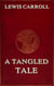 A Tangled Tale