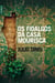 Os Fidalgos da Casa Mourisca
