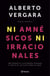 Ni amnésicos ni irracionales