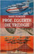 Professor Eggerth - Die Trilogie - Der Wettflug der Nationen / Ein Stern fiel vom Himmel / Land aus Feuer und Wasser