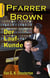 Pfarrer Brown - Der Laufkunde - Eine neu übersetzte Father Brown Story II