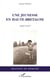 Une jeunesse en Haute-Bretagne - 1932-1947