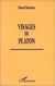 VISAGES DE PLATON