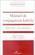 Manuel de conjugaison kabyle : 6000 verbes, 176 conjugaisons