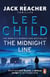 The Midnight Line - A gripping Jack Reacher thriller and Richard and Judy Book club pick, from the No.1 Sunday Times bestselling author