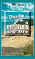 Double jeu à Étables-sur-Mer - Les enquêtes de Laure Saint-Donge - Tome 21