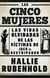 Las cinco mujeres - Las vidas olvidadas de las víctimas de Jack el Destripador