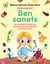 Ben sanets - Un conte per menjar sa, eliminar els mals bacteris i fer bona caca