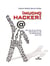 Mucho hacker - Más allá de los héroes informáticos o de los delincuentes de la red
