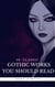 50 Classic Gothic Works You Should Read (Book Center) - Dracula, Frankenstein, The Black Cat, The Picture Of Dorian Gray...