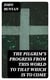 The Pilgrim's Progress from this world to that which is to come - Delivered under the similitude of a dream, by John Bunyan