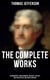 The Complete Works - Autobiography, Correspondence, Messages, Speeches and Other Official and Private Writings