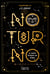 Noturno - o lado oculto da alma