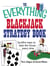 The Everything Blackjack Strategy Book - Surefire Ways To Beat The House Every Time
