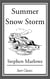 Summer Snow Storm