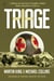 Triage - A History of America's Frontline Medics from Concord to Covid-19