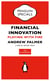 The Economist: Financial Innovation - Playing with Fire