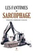 Les fantômes du sarcophage