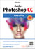 Adobe Photoshop CC – Guida all'uso