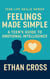 Feelings Made Simple: A Teen’s Guide to Emotional Intelligence