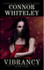 Vibrancy: A Dark Contemporary Fantasy Short Story - Hell's Place Contemporary Fantasy Stories