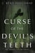 Curse of the Devil's Teeth - An Ezekiel Crane Paranormal Mystery, #1
