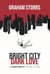 Bright City Dark Love - A Luke Kelly Crime Story, #3